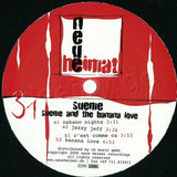 Sueme (subhead) - Sueme And The Banana Love