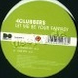 4 Clubbers - Let Me Be Your Fantasy