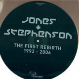 Jones & Stephenson - The First Rebirth 93-06