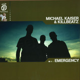Michael Kaiser & Killbeatz - Emergency
