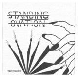 STANDING OVATION - WHAT MEANING 7"