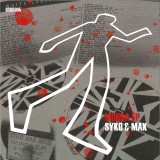 Syko & Mak - Murda EP