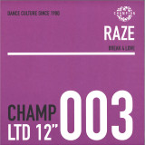 Raze - Break 4 Love EP