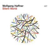 Wolfgang Haffner - Silent World