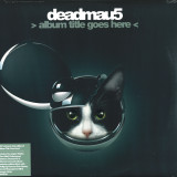 Deadmau5 - Album Title Goes Here LP 2x12"