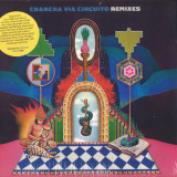 Chancha Via Circuito - Remixes
