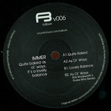 Immer - Quite Baked As Ol'ways It's A Lovely Balance Ep