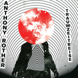 Anthony Rother - Traumzeitreise / 1-2-3-4