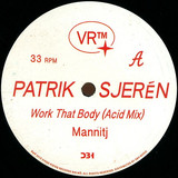 Patrik Sjeren - Workt That Body