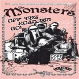 THE MONSTERS - OFF THE ROAD WE GO! (TAPE)