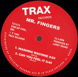 Mr. Fingers - Washing Machine / Can You Feel It