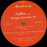 Fulbert - Musique Souterraine Ep