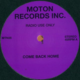 Moton 26 - Come Back Home / Going Up In S