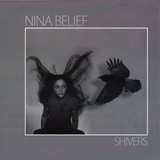 Nina Belief - Shivers