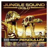 Various - Jungle Sound Gold Mixed By Pendulum