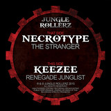 Necrotype / Keezee - The Stranger / Renegade Junglist