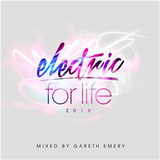 Gareth Emery - Electric For Life 2015