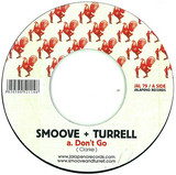 Smoove & Turrell - Don't Go