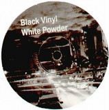 Illicit Pres. Black Vinyl - White Powder