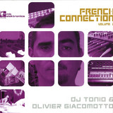 Dj Tonio & Olivier Giacomoto - French Connection 2