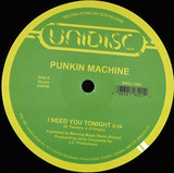 Punkin Machine / Suzy Q - I Need You Tonight / Tonight (Record Store Day 2019)