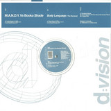M.a.n.d.y. Vs. Booka Shade - Body Language *remix*