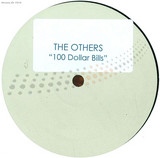 The Others - 100 Dollar Bills