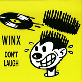 Winx - Don't Laugh
