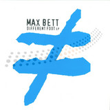 Max Bett - Different Foot Ep