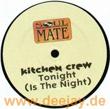 Kitchen Crew - Tonight (is The Night)