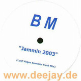 Bm - Jammin 2003