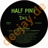 Half Pint - Wha You Want