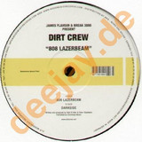 Dirt Crew - 808 Lazer Beam