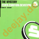 The Mystery - Fever / Emotion