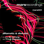 Dramatic & Dbaudio - So Strong / 6 Degrees