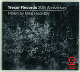 Tresor Records - 20th Anniversary Mixed By Mike Huckaby