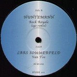Huntemann Vs. Lars Sommerfeld - Rock Royale / Van Too