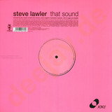 Steve Lawler - That Sound