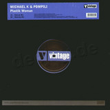 Michael K & Pompili - Plastic Woman