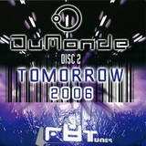 Dumonde - Tomorrow 2006 Pt.2