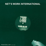 Tikaro, Louis & Ferran - Shine On Me