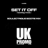 Daniel Mendez - Set It Off Bootleg Mixes