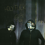 Holy Fuck - Lovely Allen