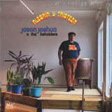 Jason Joshua & The Beholders - Alegria Y Tristeza