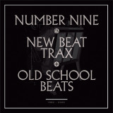 Various - Number Nine : New Beat Trax + Old School Beats