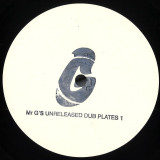 Mr. G - Mr. G's Unreleased Dub Plates 1