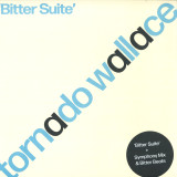 Tornado Wallace - Bitter Suite