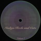 Humble B Flat - Indigo Reels and Cuts - Vol 1