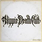 HIPPIE DEATH CULT - CIRCLE OF DAYS