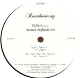 Fulbert - Maison Profonde Ep